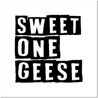 Sweet One Geese Posters and Art